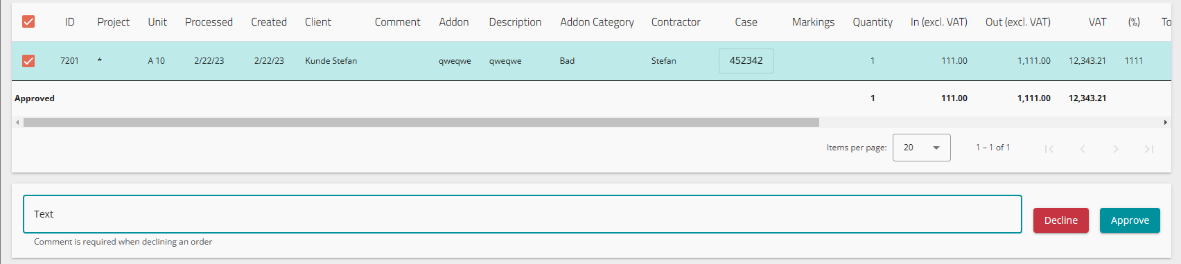 Approve/deny addon orders